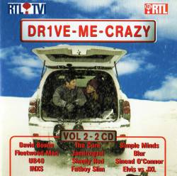Dr1ve-Me-Crazy (Volume 2)